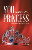 You Are a Princess (eBook, ePUB)