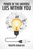 Power of the Universe Lies Within You (eBook, ePUB)