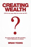 Creating Wealth (eBook, ePUB)