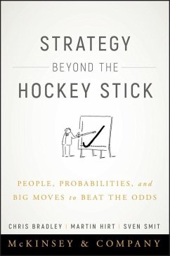 Strategy Beyond the Hockey Stick (eBook, PDF) - Bradley, Chris; Hirt, Martin; Smit, Sven