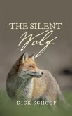 The Silent Wolf (eBook, ePUB)