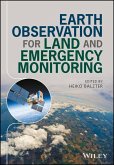 Earth Observation for Land and Emergency Monitoring (eBook, PDF)