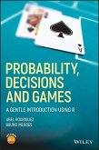 Probability, Decisions and Games (eBook, PDF)