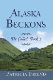 Alaska Beckons (eBook, ePUB)