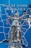 In the Name of Justice (eBook, ePUB)