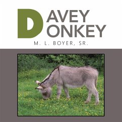 Davey Donkey (eBook, ePUB) - Boyer Sr., M. L.