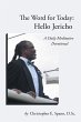 The Word for Today: Hello Jericho... - Bild 1
