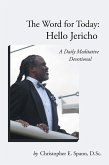 The Word for Today: Hello Jericho (eBook, ePUB)