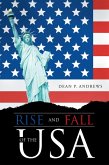 Rise and Fall of the Usa (eBook, ePUB) Rise and Fall of the Usa (eBook, ePUB)