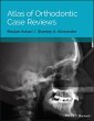 Atlas of Orthodontic Case Reviews... - Bild 1