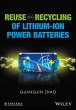 Reuse and Recycling of Lithium-Ion... - Bild 1