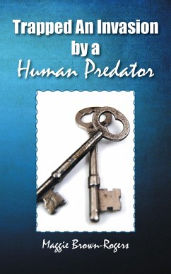 Trapped an Invasion by a Human Predator (eBook, ePUB)