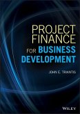 Project Finance for Business Development (eBook, PDF)