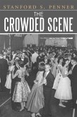 The Crowded Scene (eBook, ePUB)