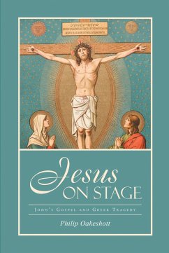 Jesus on Stage (eBook, ePUB) - Oakeshott, Philip