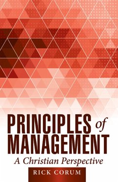 Cover Principles of Management: a Christian Perspective (eBook, ePUB)