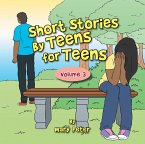 Short Stories by Teens for Teens (eBook, ePUB)