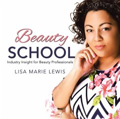 Beauty School (eBook, ePUB) - Lewis, Lisa Marie