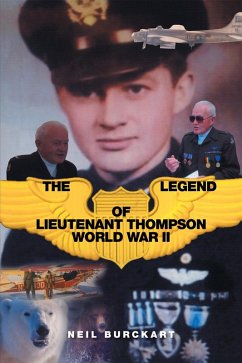 The Legend of Lieutenant Thompson (eBook, ePUB) - Burckart, Neil