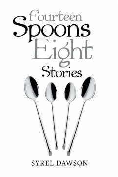 Cover Fourteen Spoons Eight Stories (eBook, ePUB)