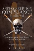 Anti-Corruption Compliance ~ Unfiltered (eBook, ePUB)