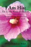 I Am His: He Is My Rose of Sharon (eBook, ePUB)