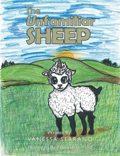 The Unfamiliar Sheep (eBook, ePUB) - Serrano, Vanessa