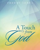 A Touch from God (eBook, ePUB)