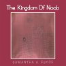 The Kingdom of Noob (eBook, ePUB) - Bild 1