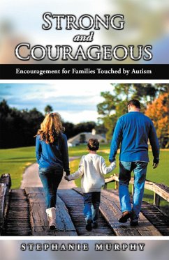 Strong and Courageous (eBook, ePUB) - Murphy, Stephanie