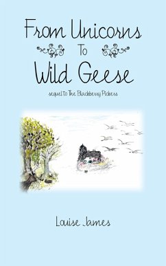 From Unicorns to Wild Geese (eBook, ePUB) - James, Louise