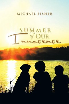 Summer of Our Innocence (eBook, ePUB) - Fisher, Michael