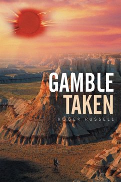 Gamble Taken (eBook, ePUB) - Russell, Roger