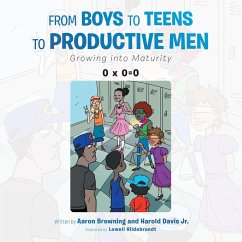 From Boys to Teens to Productive Men (eBook, ePUB)