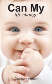 Can My Life Change (eBook, ePUB)