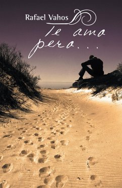 Te Amo Pero... (eBook, ePUB) - Vahos, Rafael