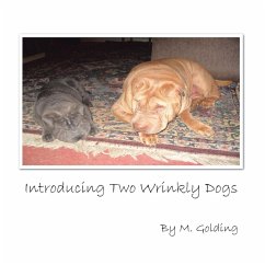 Introducing Two Wrinkly Dogs (eBook, ePUB) - Golding, M.