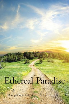 Ethereal Paradise (eBook, ePUB) - Chandler, Reginald E.