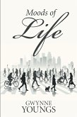 Moods of Life (eBook, ePUB) Moods of Life (eBook, ePUB)