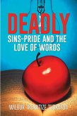 Deadly Sins-Pride and the Love of Words (eBook, ePUB)