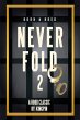 Never Fold 2 (eBook, ePUB) - Bild 1