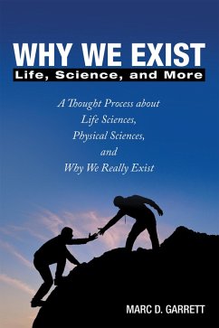 Why We Exist (eBook, ePUB) - Garrett, Marc