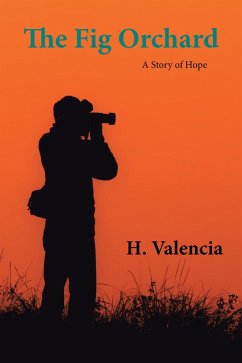 The Fig Orchard (eBook, ePUB) - H. Valencia