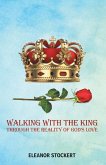 Walking with the King (eBook, ePUB)