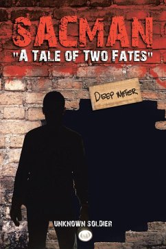 Sacman "A Tale of Two Fates" (eBook, ePUB) Sacman "A Tale of Two Fates" (eBook, ePUB)