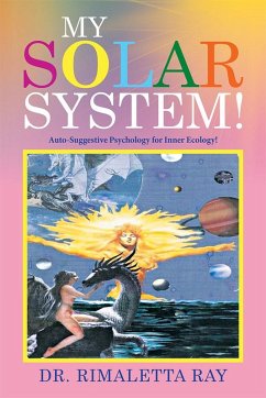 My Solar System! (eBook, ePUB) - Ray, Rimaletta