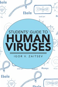 Students' Guide to Human Viruses (eBook, ePUB) - Zaitsev, Igor V.