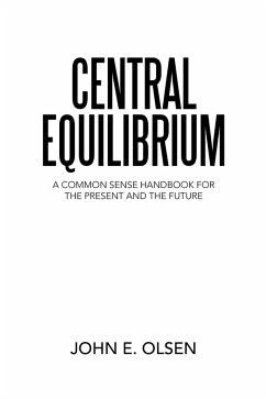 Central Equilibrium (eBook, ePUB) - Olsen, John
