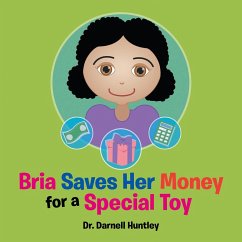 Bria Saves Her Money for a Special Toy (eBook, ePUB)