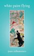 White Paint Flying (eBook, ePUB) - Bild 1